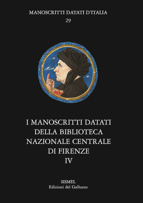 I manoscritti datati della Biblioteca Nazionale Centrale di Firenze