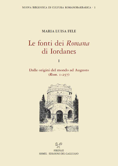 Le fonti dei «Romana» di Iordanes