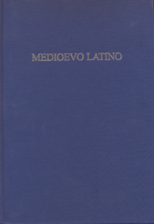 Medioevo latino. Bollettino bibliografico della cultura europea