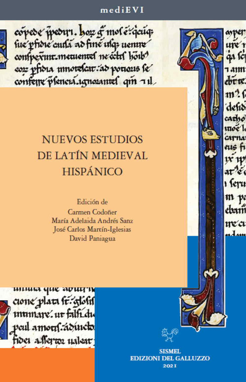 Nuevos estudios de lat&iacute;n medieval hisp&aacute;nico