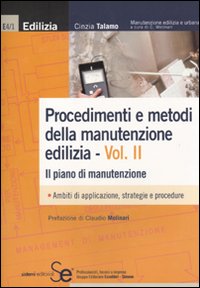 Procedimenti e metodi della manutenzione edilizia