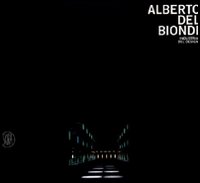 Alberto Del Biondi. Industria del design. Ediz. italiana e inglese