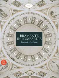 Bramante nell'architettura lombarda