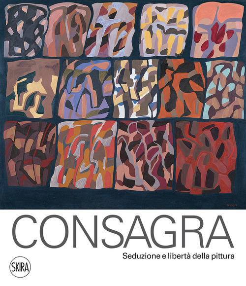 Consagra. Seduzione e libertà della pittura