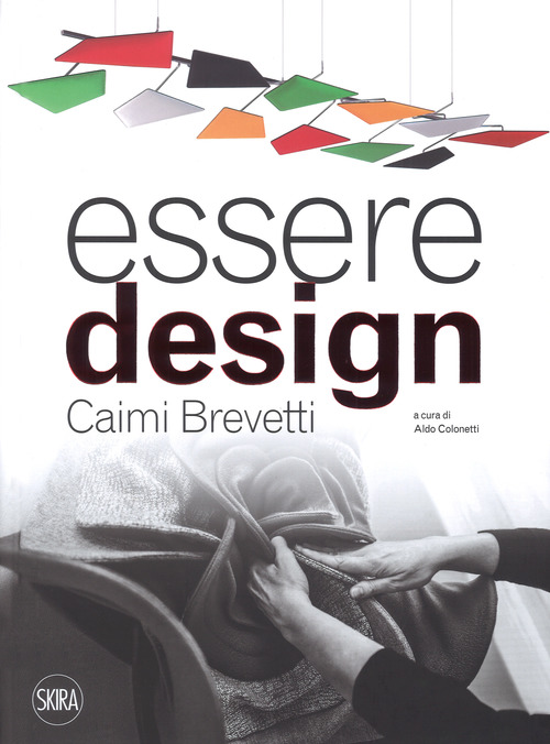 Essere design. Caimi Brevetti