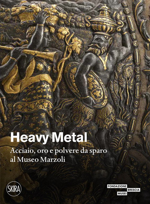 Heavy metal. Acciaio, oro e polvere da sparo al Museo Marzoli