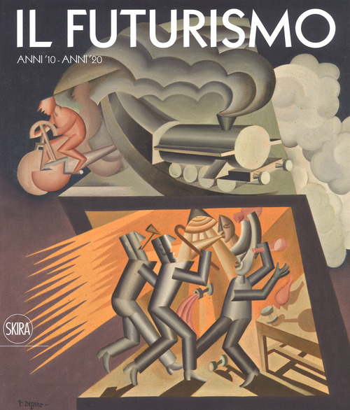 Il futurismo. Anni '10-Anni '20