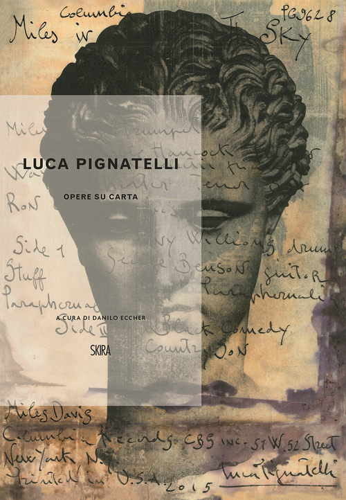 Luca Pignatelli. Opere su carta