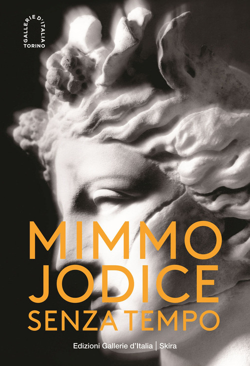Mimmo Jodice. Senza tempo