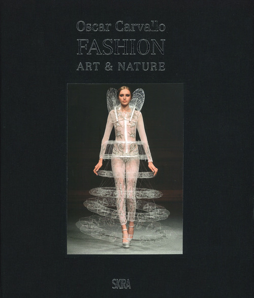 Oscar Carvallo. Fashion, art & nature