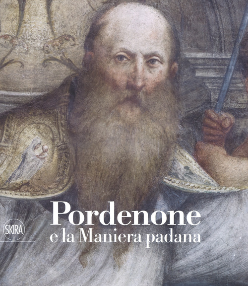 Pordenone e la maniera padana