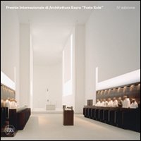 Premio Internazionale di Architettura Sacra &laquo;Frate Sole&raquo;
