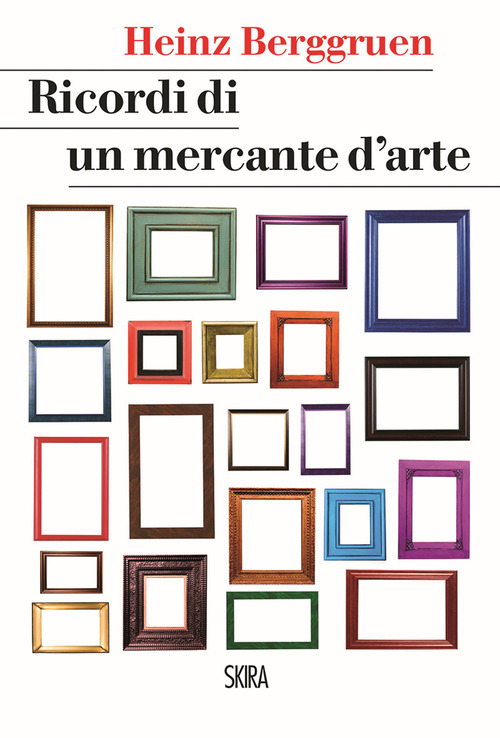 Ricordi di un mercante d'arte