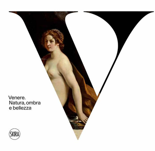 Venere. Natura, ombra e bellezza
