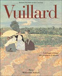 Vuillard. Catalogue critique des peintures et pastels