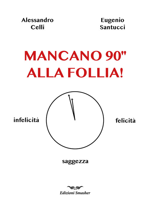 Mancano 90'' alla follia!