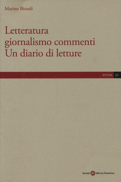 Letteratura giornalismo commenti. Un diario di letture