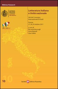 Letteratura italiana e unit&agrave; nazionale