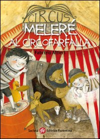 Meleré al Circofarfalla