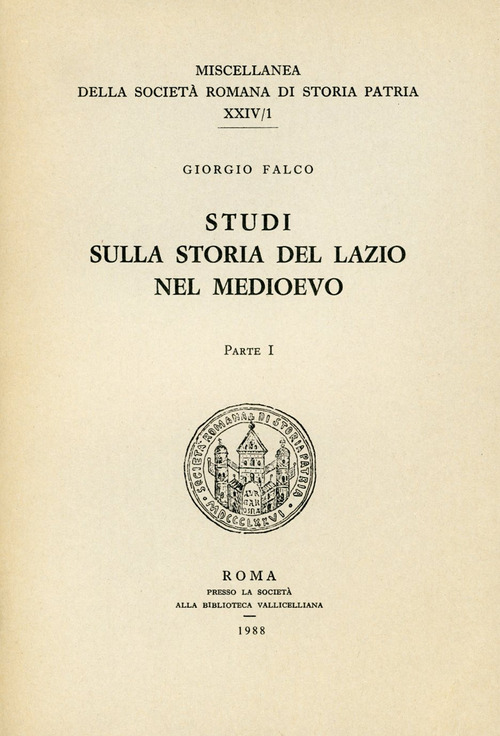 Scritti sulla storia del Lazio nel Medioevo