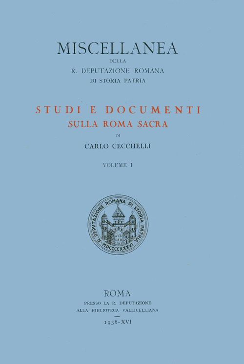 Studi e documenti sulla Roma sacra