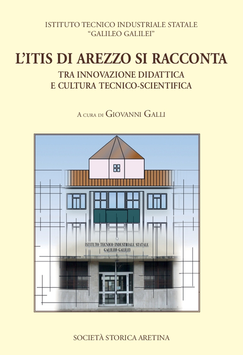 L'ITIS di Arezzo si racconta. Tra innovazione didattica e cultura tecnico-scientifica