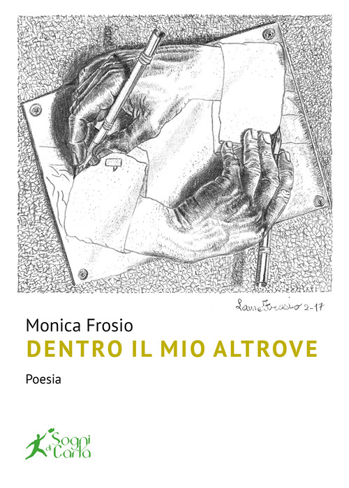 Dentro il mio altrove