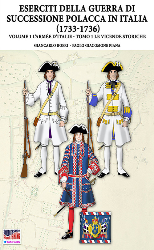 La Guerra della successione polacca in Italia 1733-1736