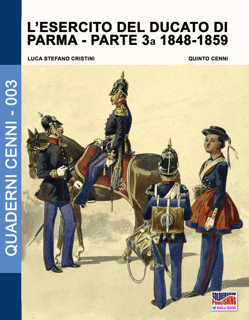 L'esercito del Ducato di Parma