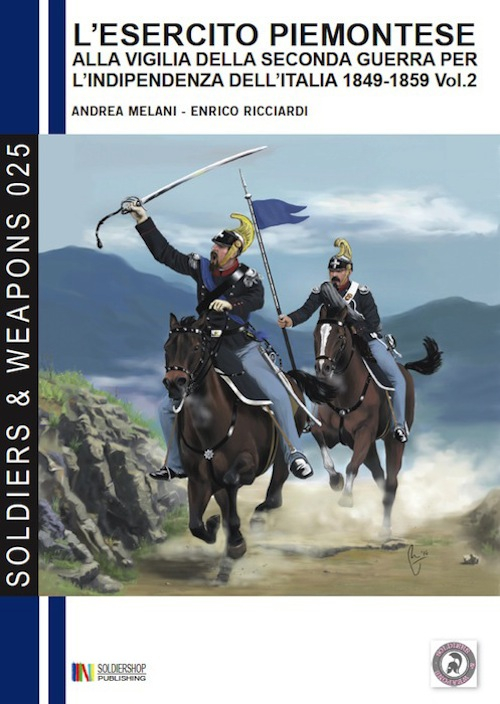 L'esercito piemontese alla vigilia della seconda guerra per l'indipendenza dell'Italia 1849-1859