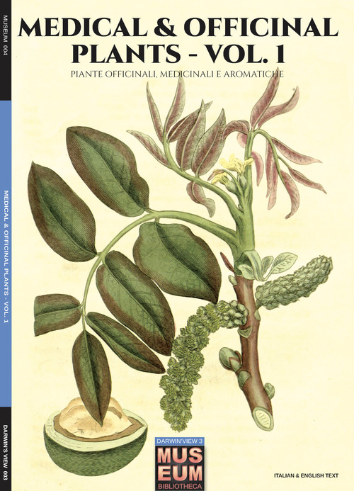 Medical & officinal plants. Piante officinali, medicinali e aromatiche