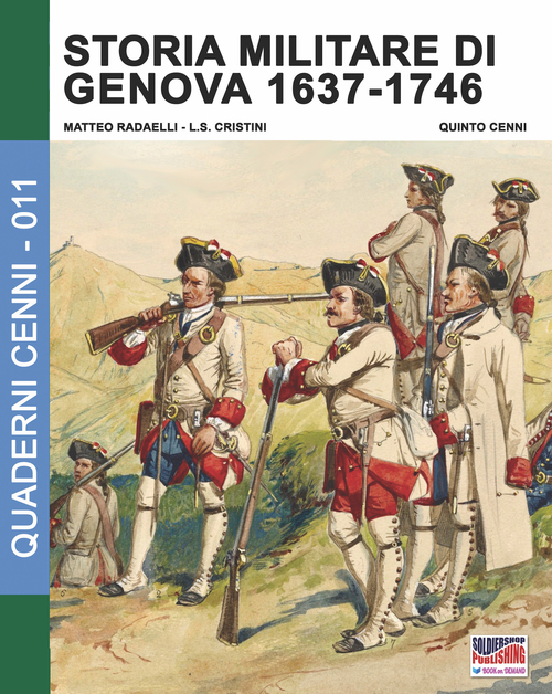 Storia militare di Genova 1637-1746