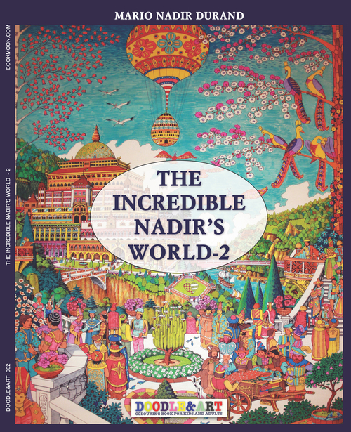 The incredible Nadir's world. Ediz. italiana e inglese