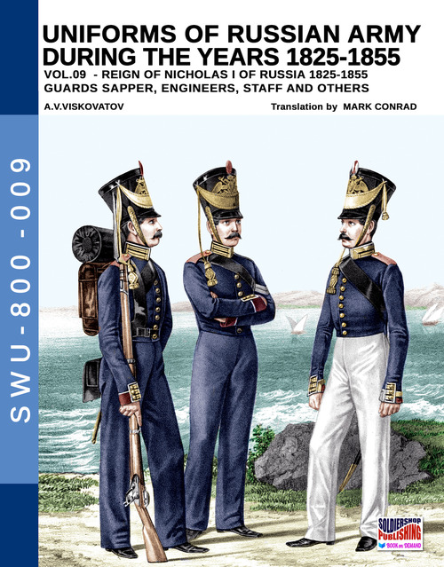 Uniforms of Russian army during the years 1825-1855