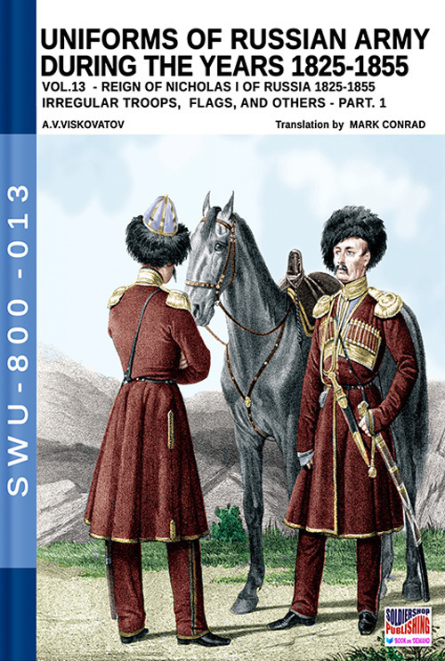 Uniforms of Russian army during the years 1825-1855