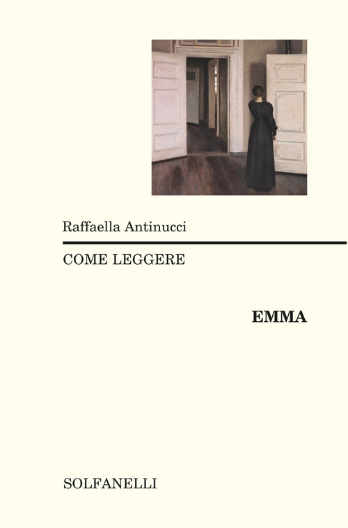 Come leggere &laquo;Emma&raquo;