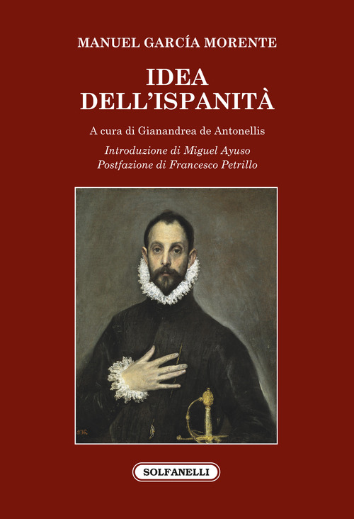 Idea dell'ispanit&agrave;