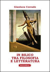 In bilico tra filosofia e letteratura