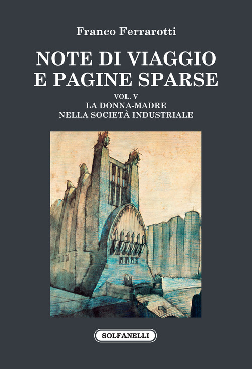 Note di viaggio e pagine sparse