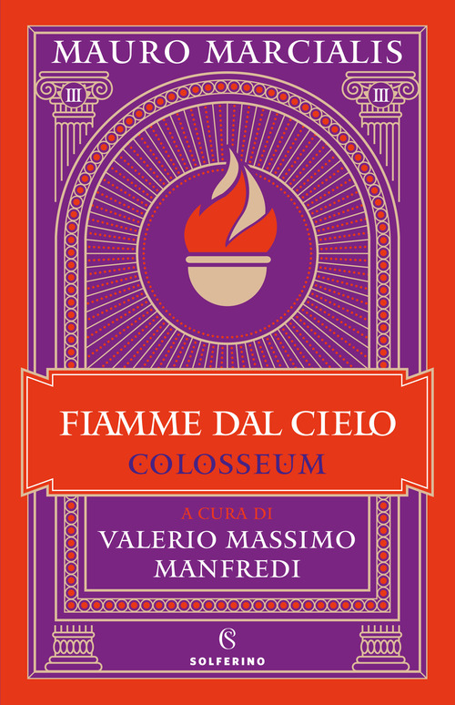 Fiamme dal cielo. Colosseum
