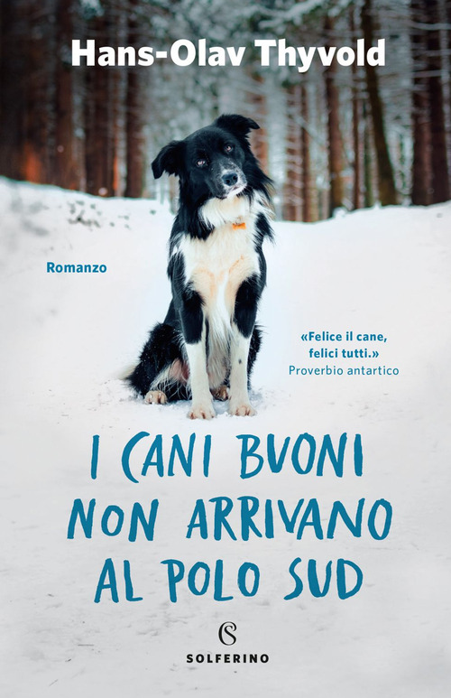 I cani buoni non arrivano al Polo Sud