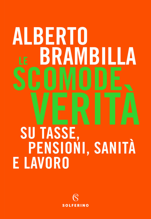 Le scomode verità