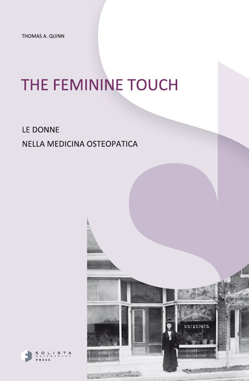 The feminine touch. Le donne nella medicina osteopatica