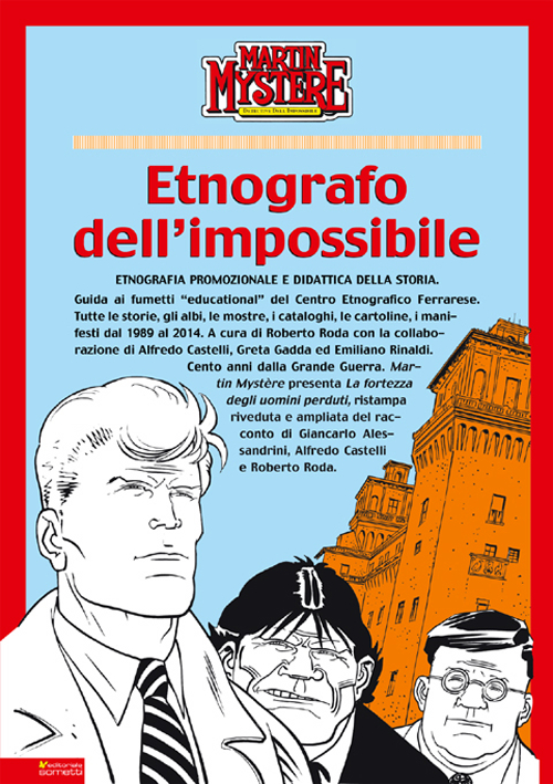 Martin Mystère. Etnografo dell'impossibile