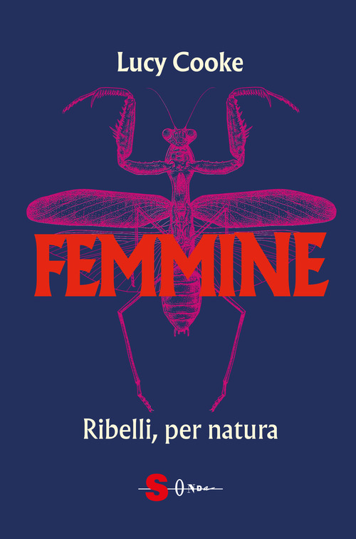 Femmine. Ribelli, per natura