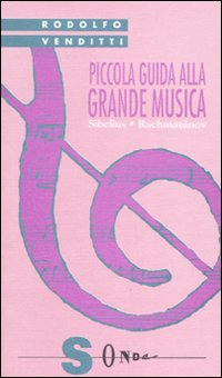 Piccola guida alla grande musica