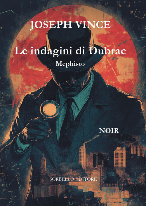 Mephisto. Le indagini di Dubrac