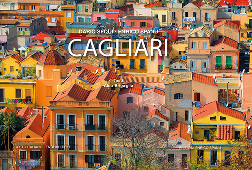 Cagliari. Ediz. italiana e inglese