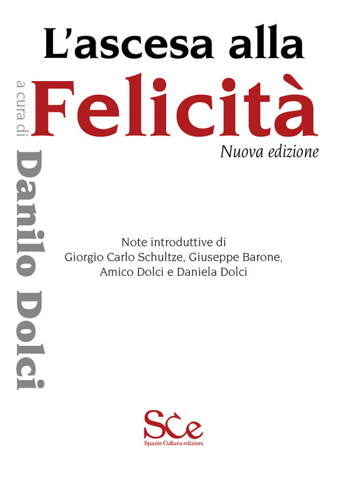 L'ascesa alla felicità