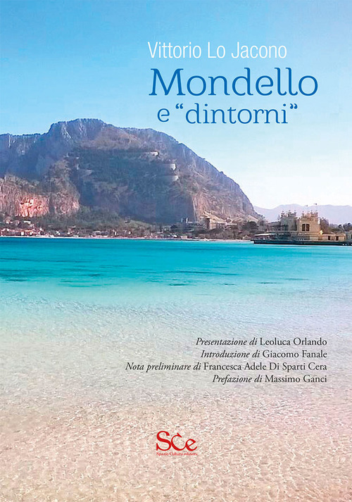 Mondello e &laquo;dintorni&raquo;